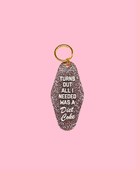Turns Out All I Needed Was a Diet Coke Keychain