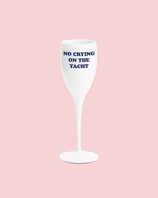 No Crying On The Yacht Champagne Flute