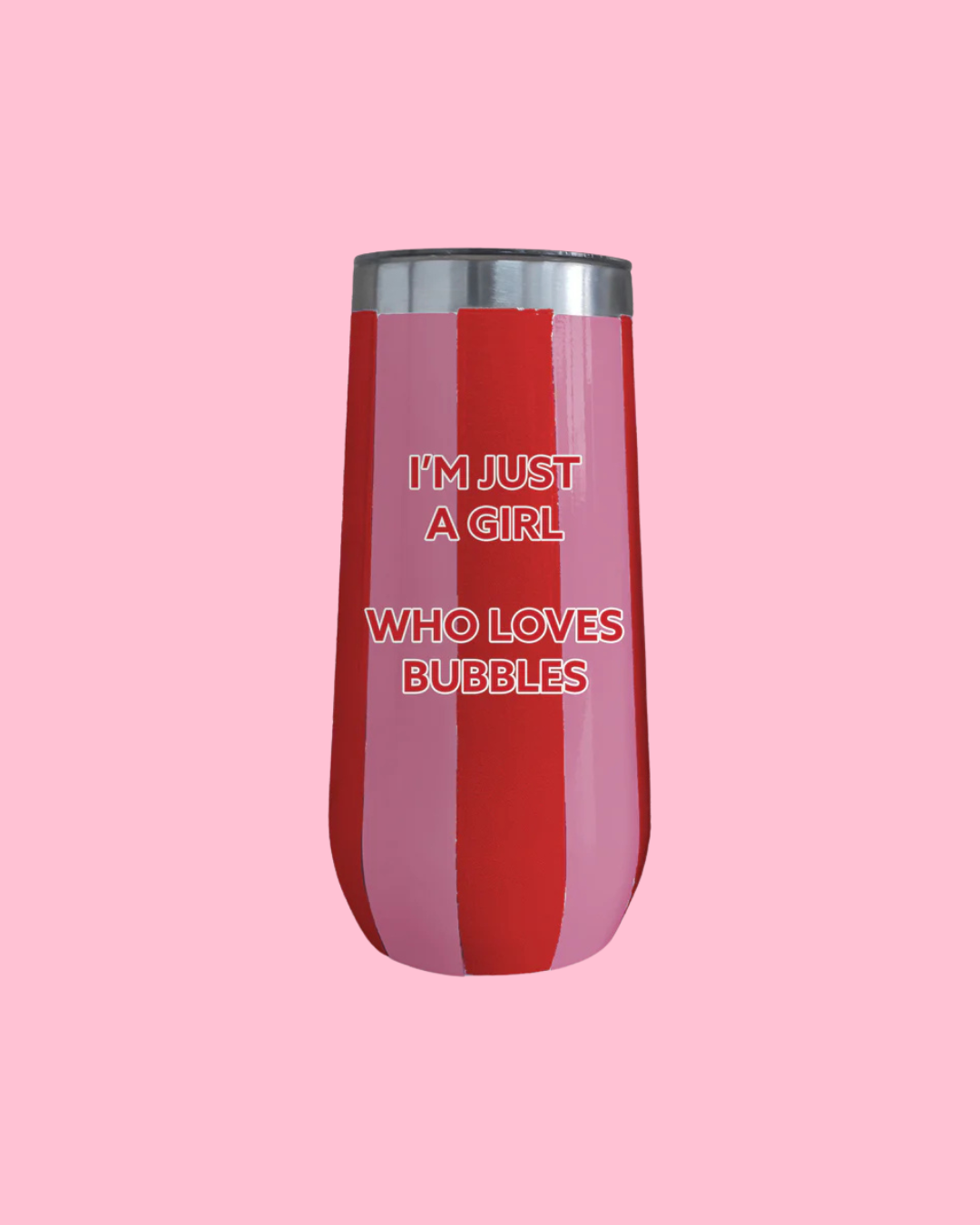 Just A Girl Who Loves Bubble Champagne Tumbler