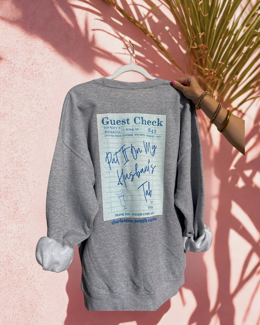 Put It on My Husband's Tab Crewneck