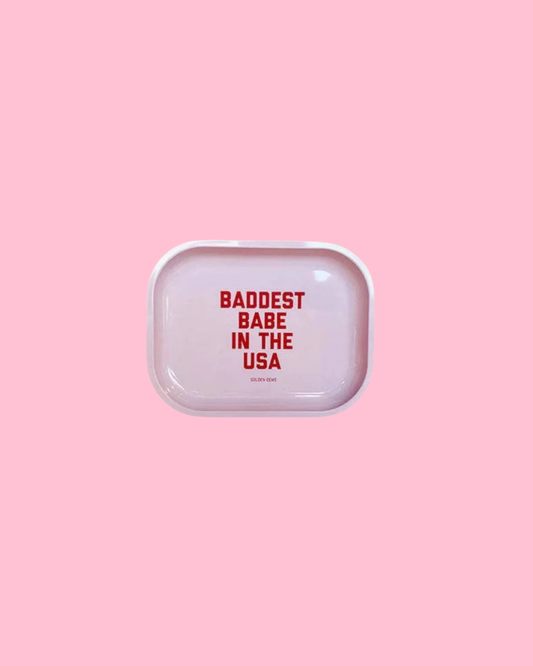 Baddest Babe in the USA Small Tray