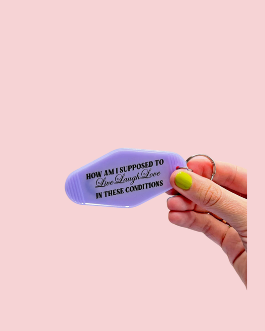 These Conditions Keychain