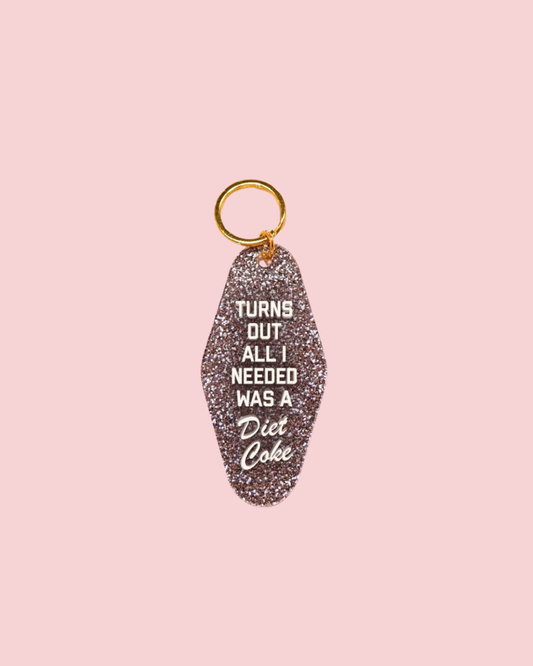 Turns Out All I Needed Was a Diet Coke Keychain