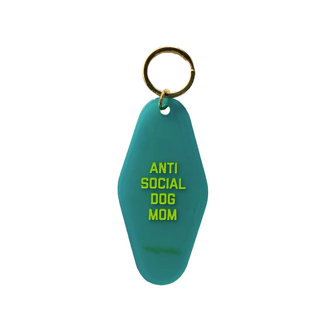 Anti Social Dog Mom Keychain