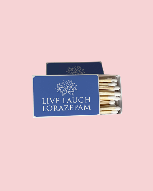 Live Laugh Lorazepam White Lotus Matchbook