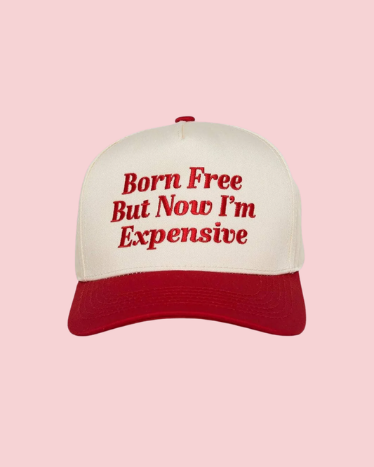 Born Free But Now I'm Expensive Red/Beige Two Tone Hat