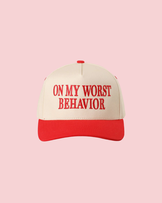 ON MY WORST BEHAVIOR Embroidered Trucker Hat