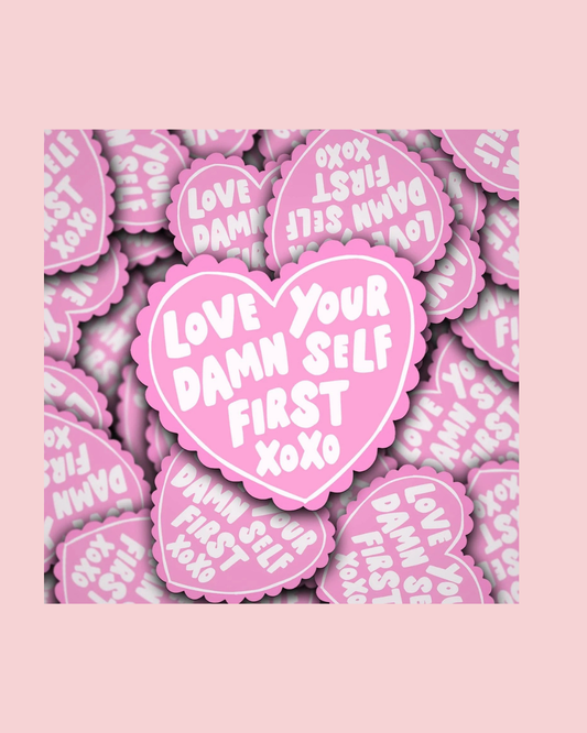 Vinyl Decal Love Your Self First
