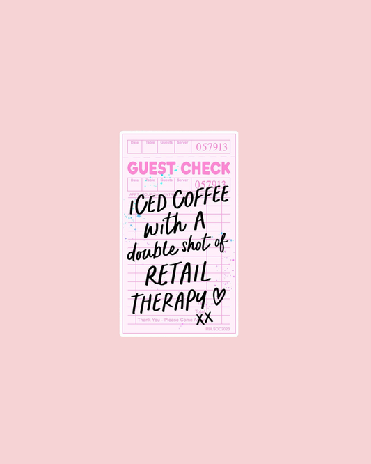 Vinyl Decal Iced Coffee With A Double Shot Of Retail Therapy