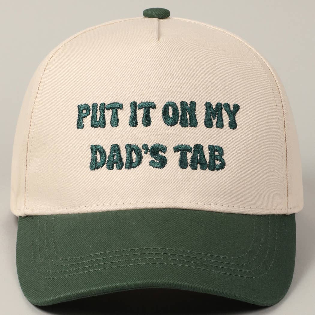 Put It On My Dad's Tab Embroidery Two-Tone Hat