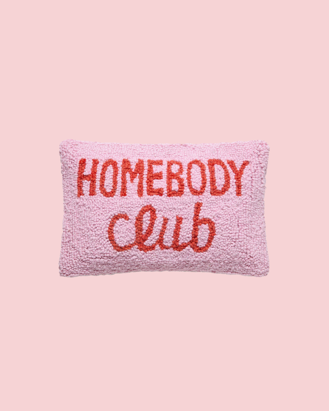 Homebody Club Hook Pillow