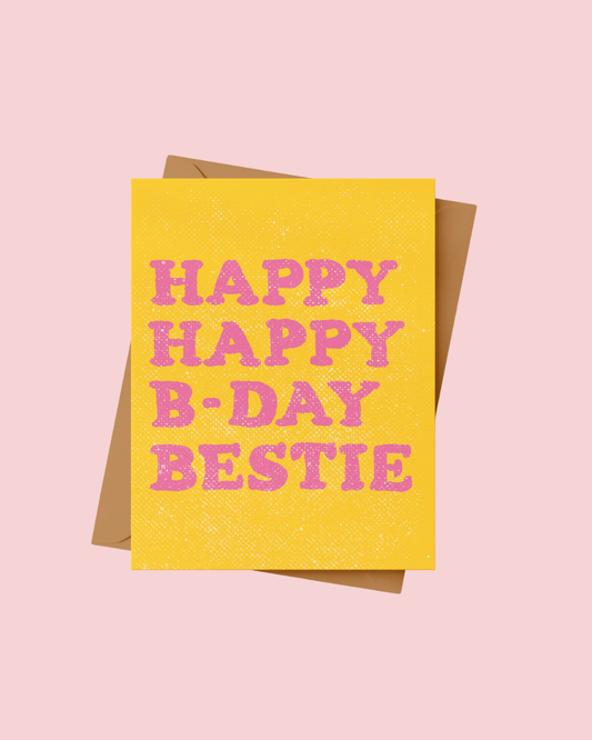 Happy Birthday Bestie Birthday Card