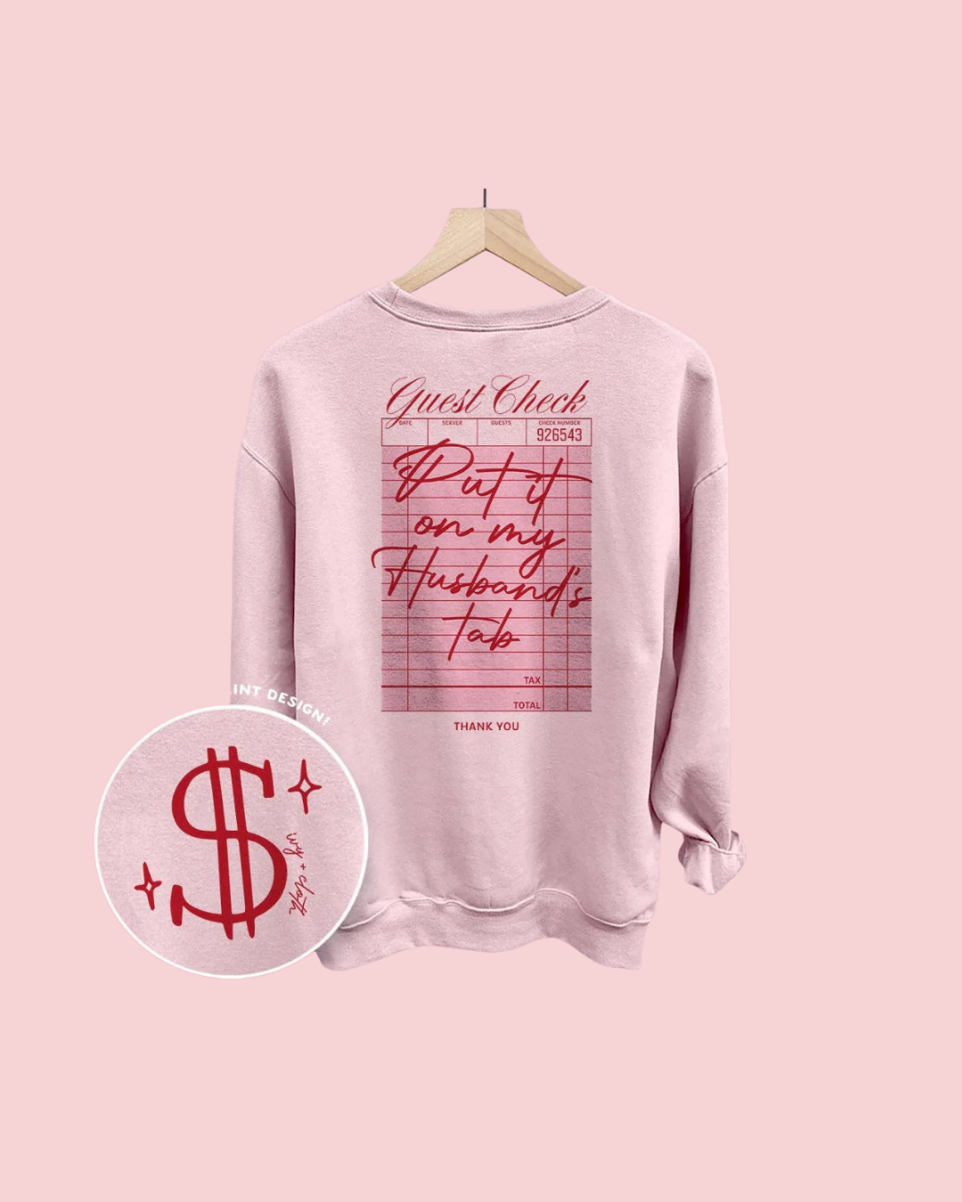 Put It On My Husband's Tab (Back Print)