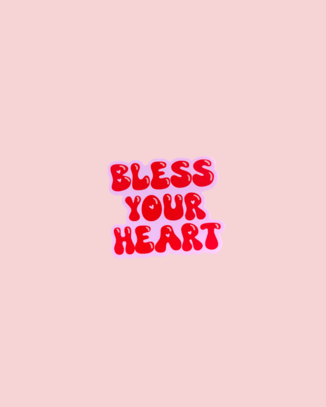 Bless Your Heart Funny Southern Saying Vinyl Sticker