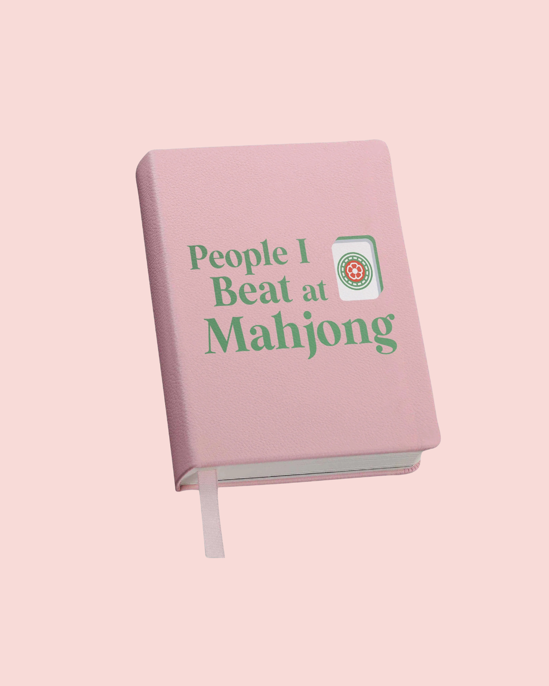 People I Beat at Mahjong Journal (Pink)