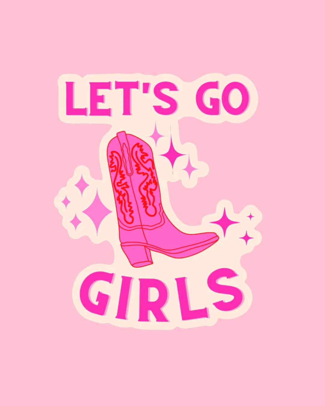 Let's Go Girls Pink Boot Sticker