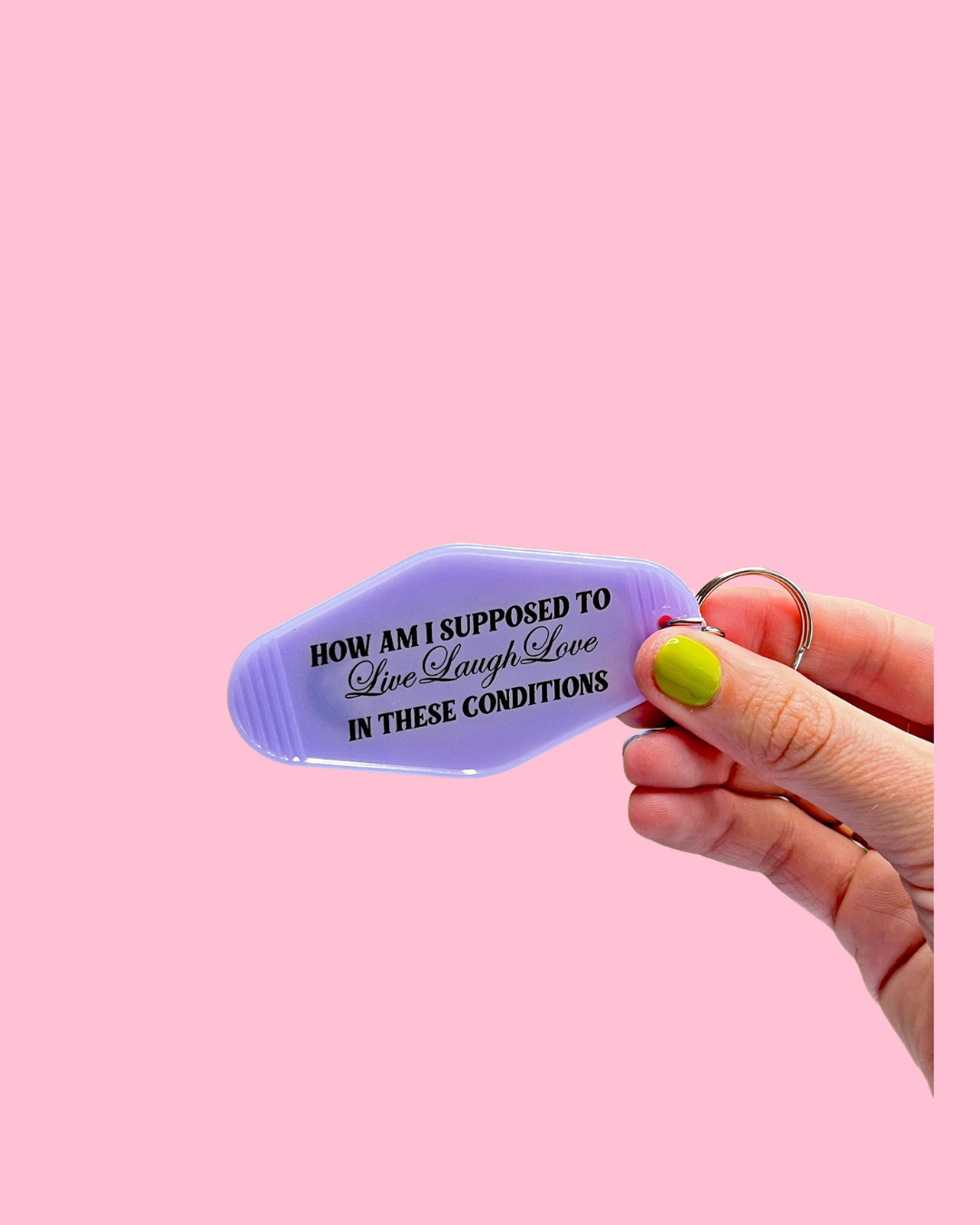 These Conditions Keychain