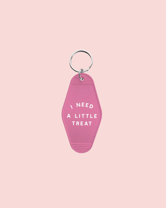 I Need a Little Treat - Retro Hotel Keychain