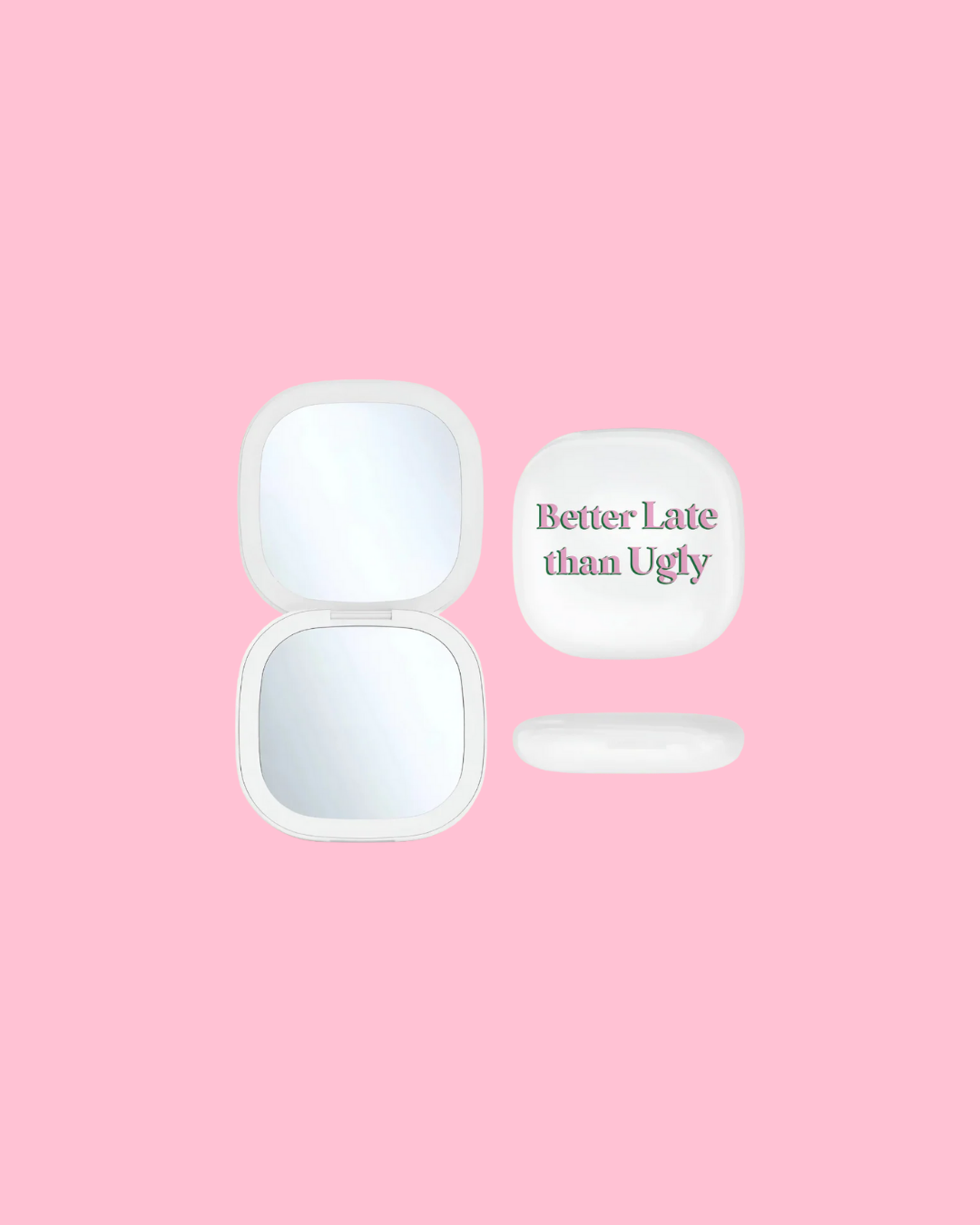 LED Compact Mirror - Better Late Than Ugly