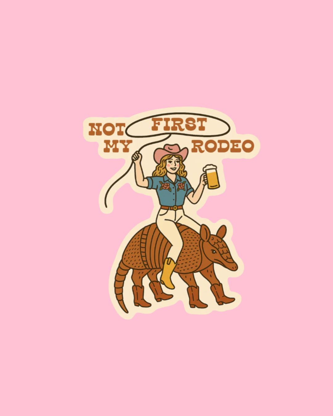 Not My First Rodeo Western Sticker