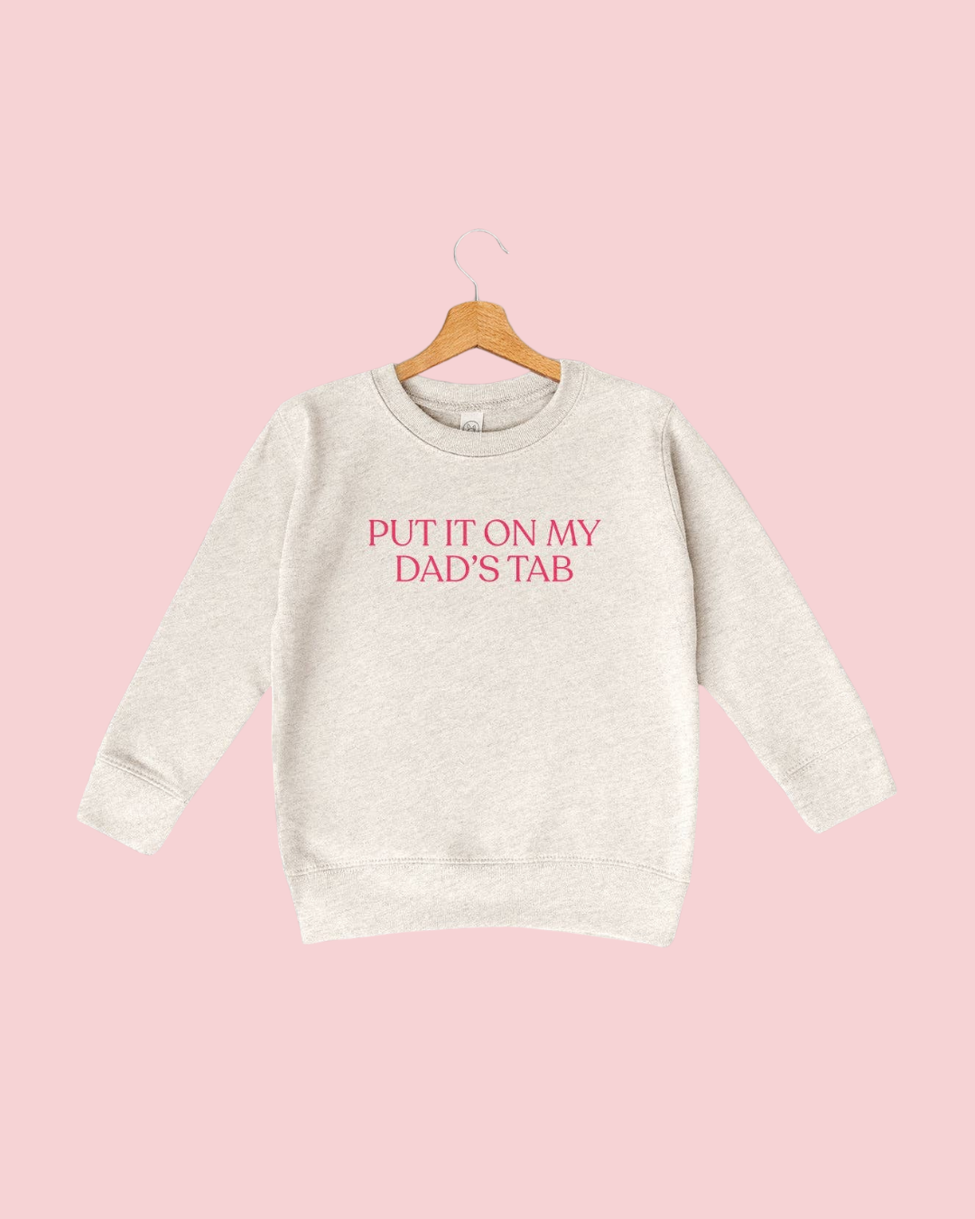 Put It On My Dad's Tab (Kids)