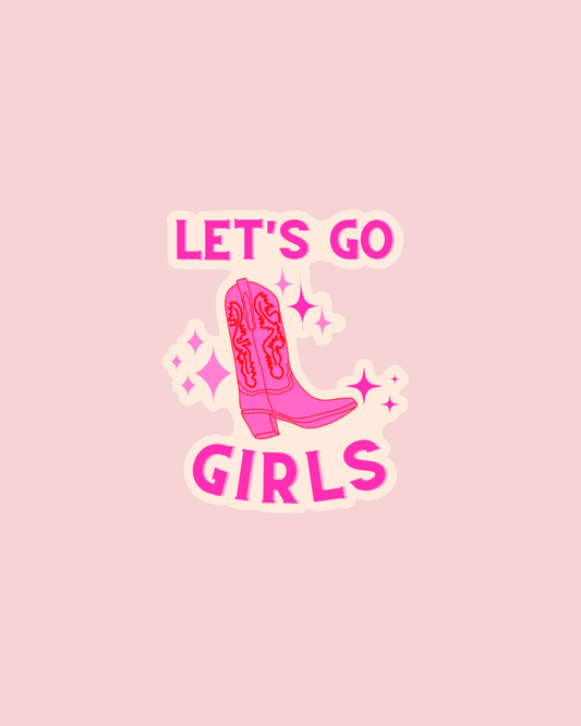 Let's Go Girls Pink Boot Sticker