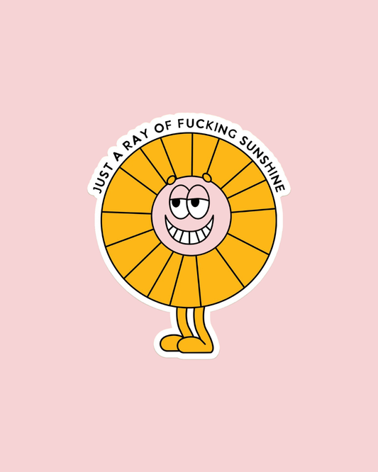 Just a Ray of Sunshine Funny Sticker Decal
