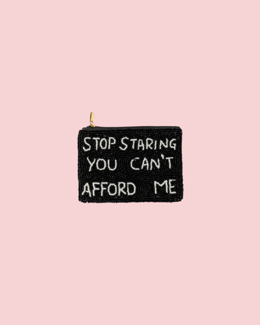 Ladies Fully Beaded YOU CANT AFFORD ME Coin Purse