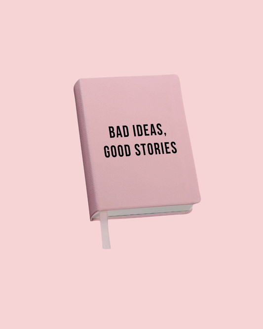 Journal (Pink) - Bad Ideas, Good Stories
