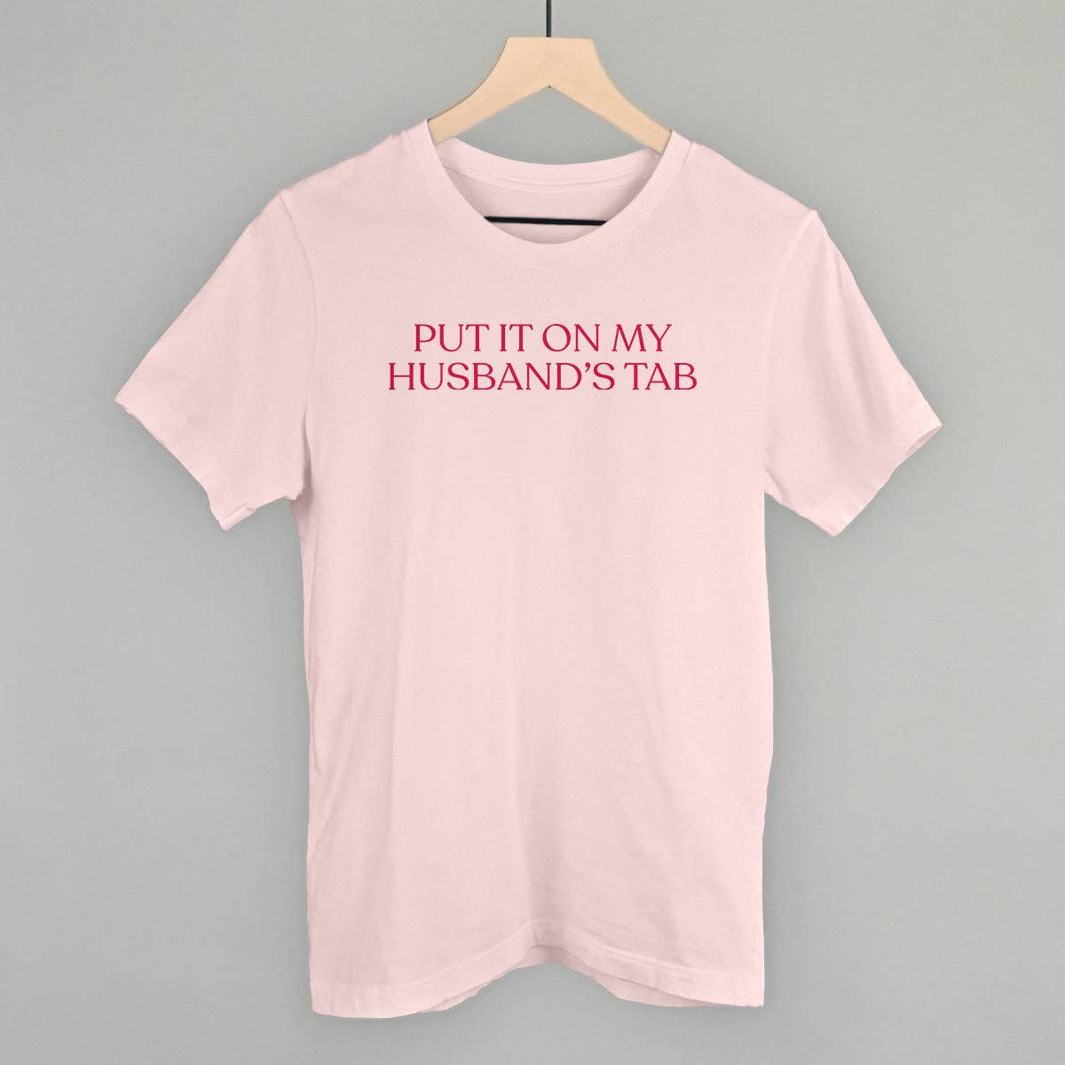 Put It On My Husband's Tab Crewneck