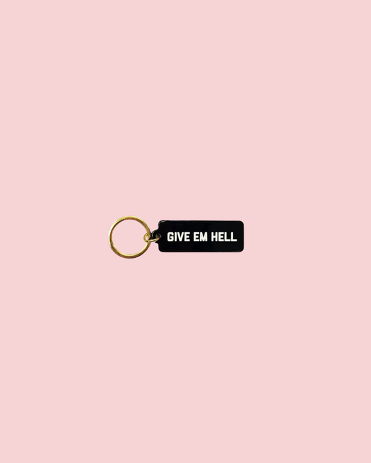 Give Em Hell Rectangle Keychain