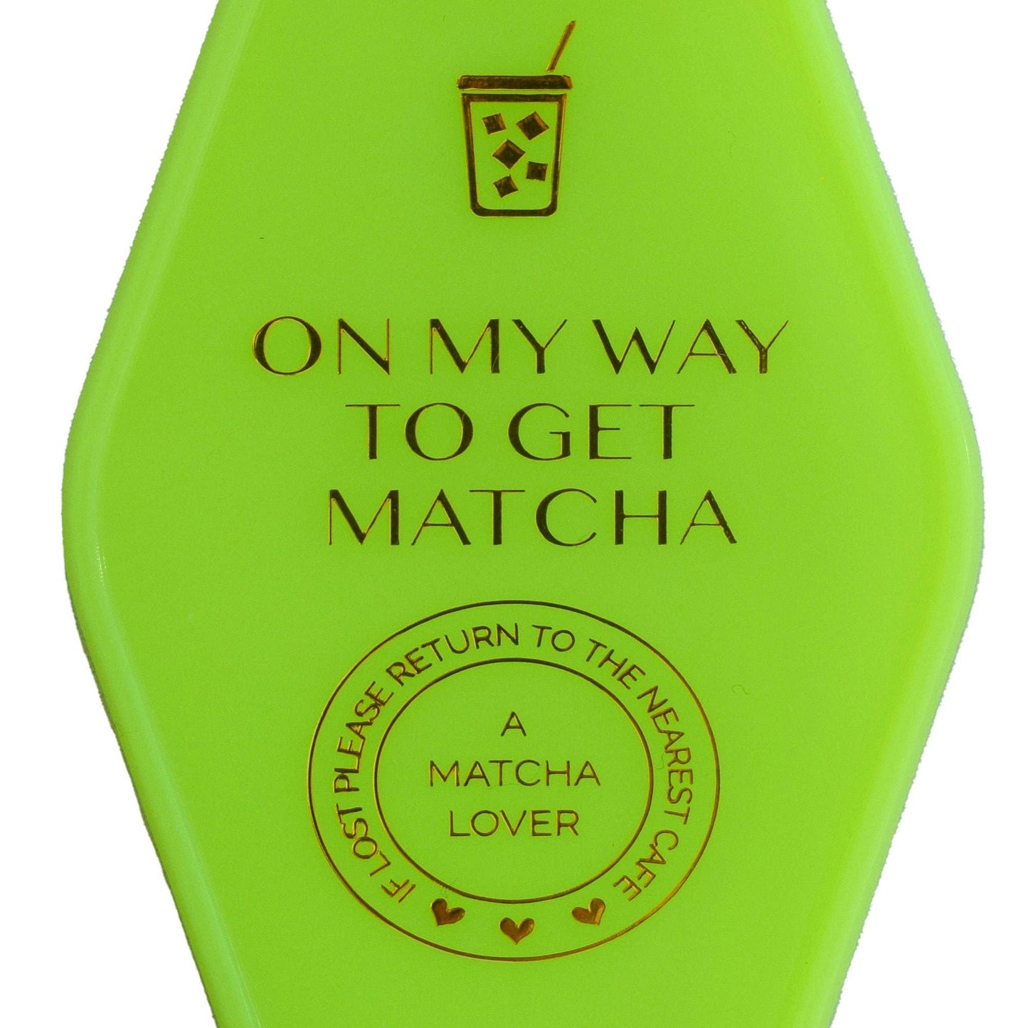 On My Way To Get Matcha Keychain