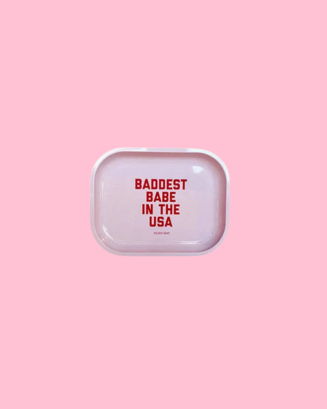 Baddest Babe in the USA Small Tray