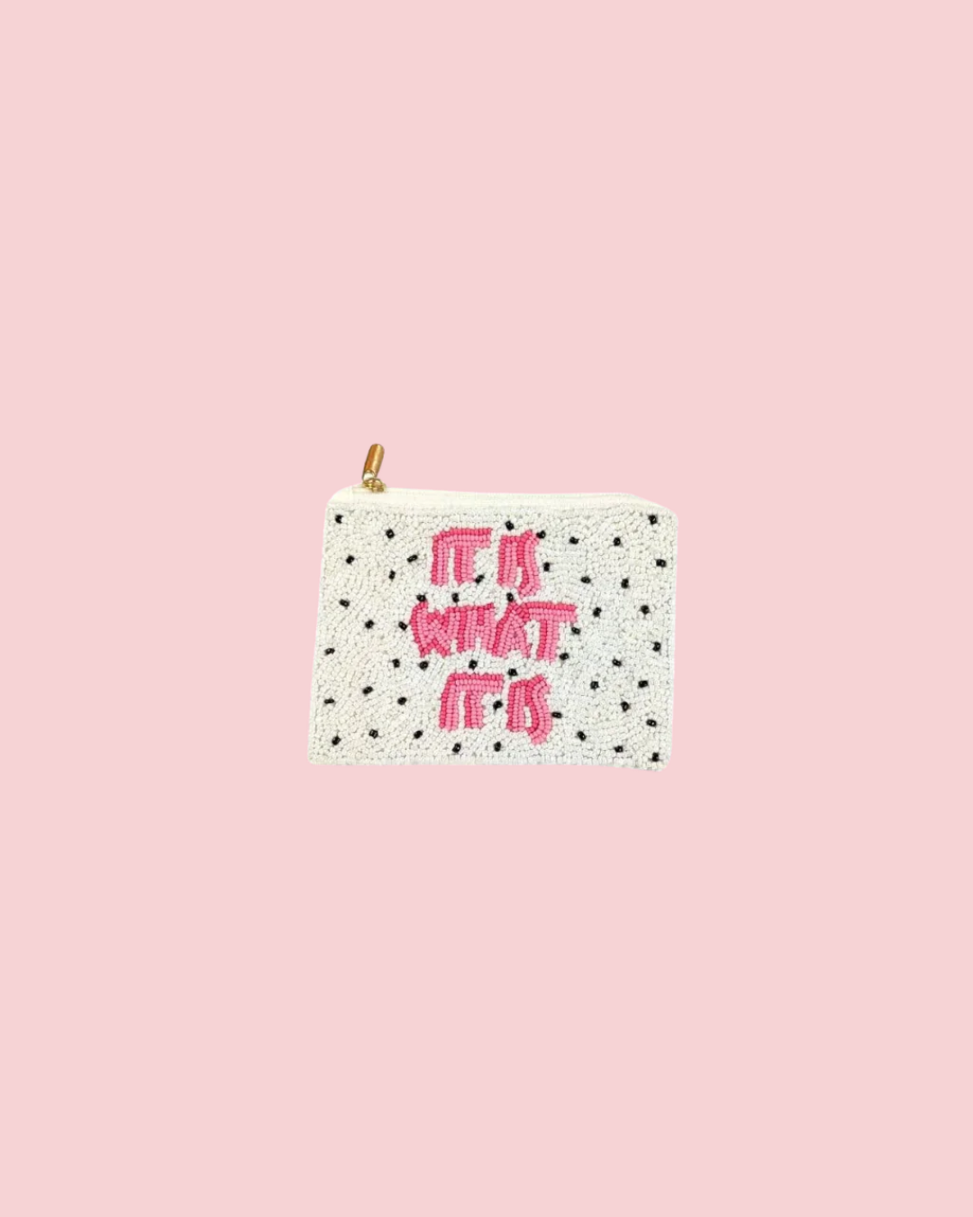 Ladies It Is What It Is Themed Beaded Coin Purse
