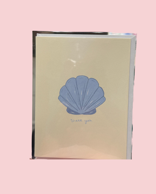Shell Yeah Greeting Card