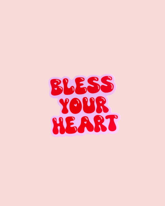 Bless Your Heart Funny Southern Saying Vinyl Sticker