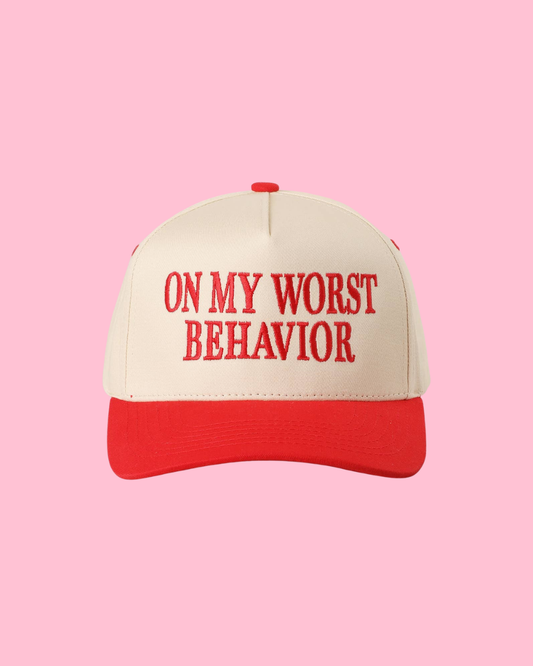ON MY WORST BEHAVIOR Embroidered Trucker Hat