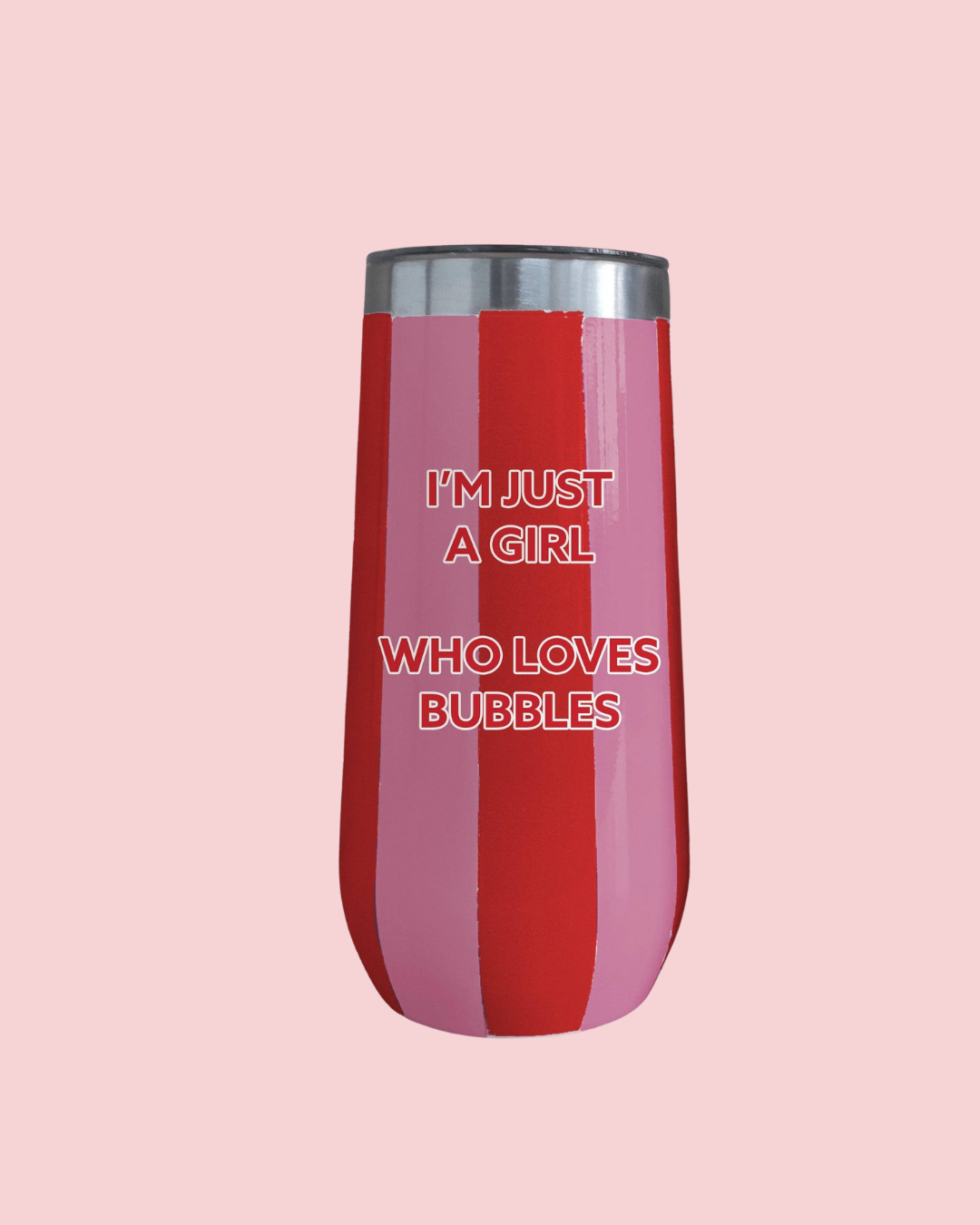 Champagne Tumbler (Pink/Red) - Just A Girl