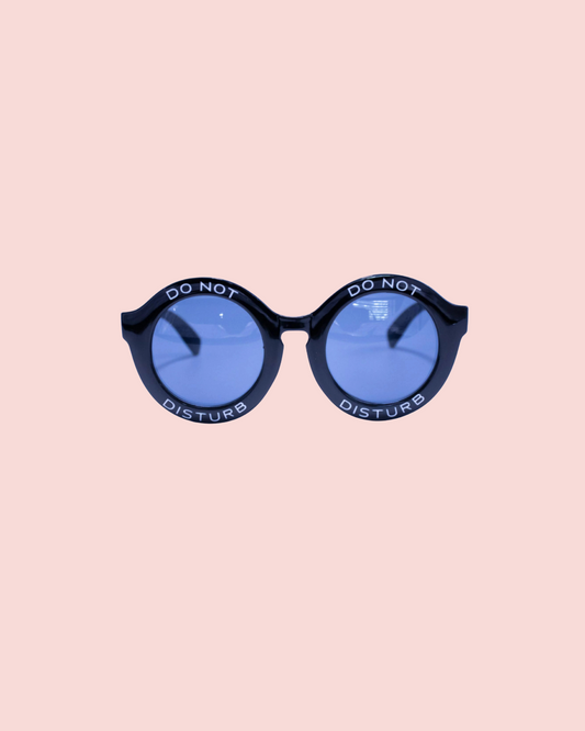 Do Not Disturb Sunglasses