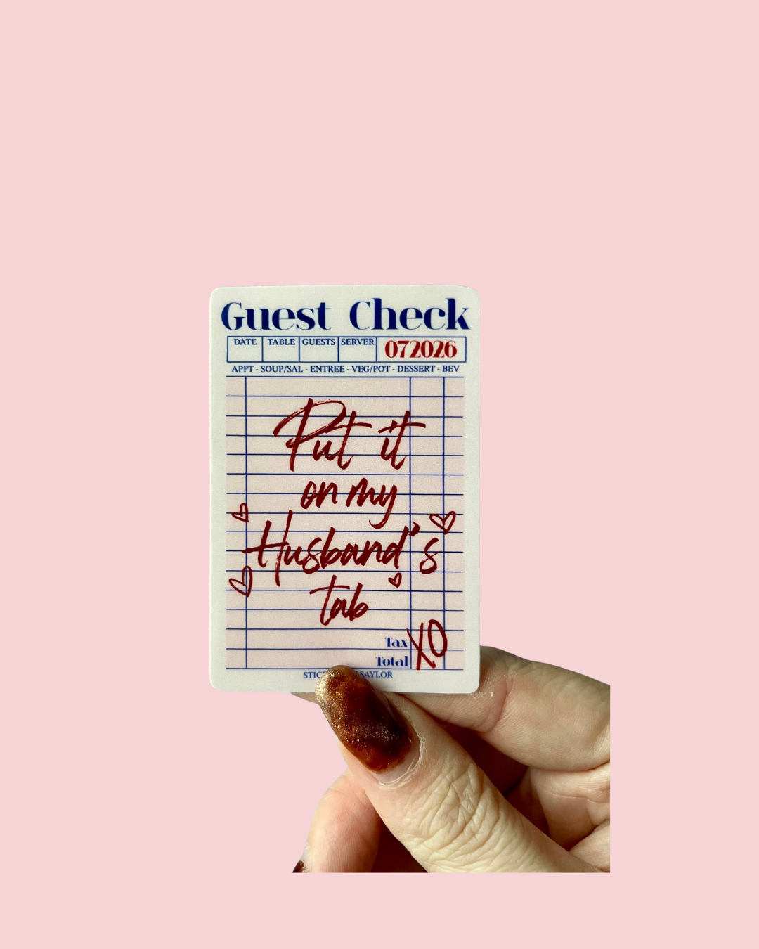 Put it on My Husband’s Tab Guest Check Pink Vinyl Sticker
