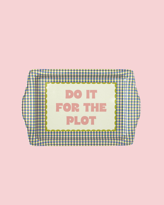 Do It For The Plot Trinket Tray