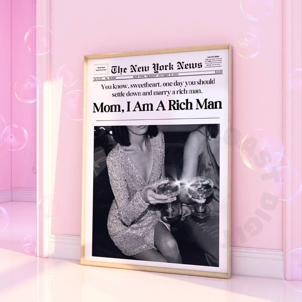 Mom I Am A Rich Man Retro Newspaper Wall Art Prints
