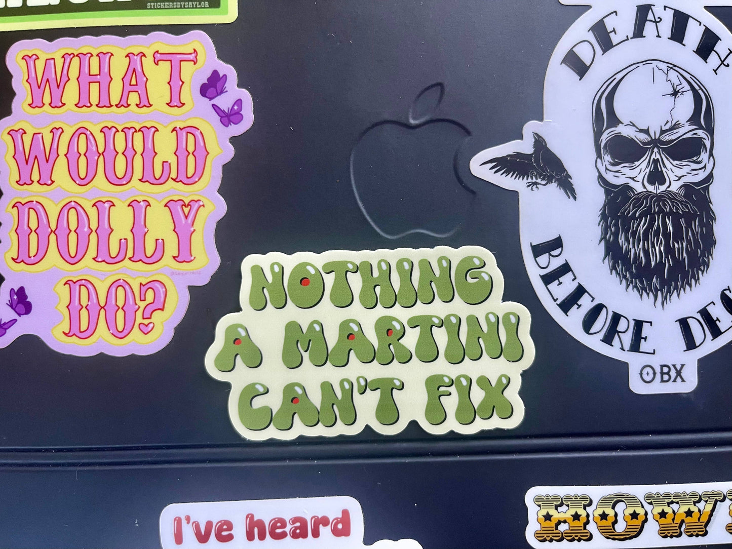 Nothing a Martini Can’t Fix Dirty Martini Vinyl Sticker