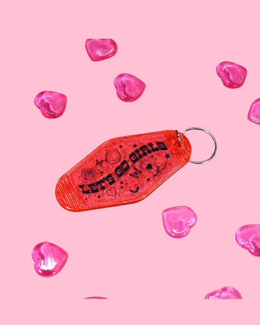 Let's Go Girls Keychain