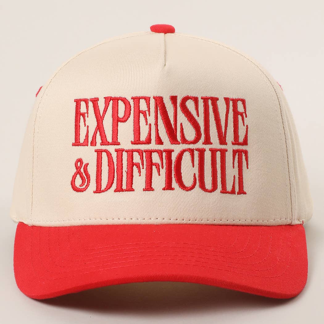 EXPENSIVE and DIFFICULT Embroidered Trucker Hat