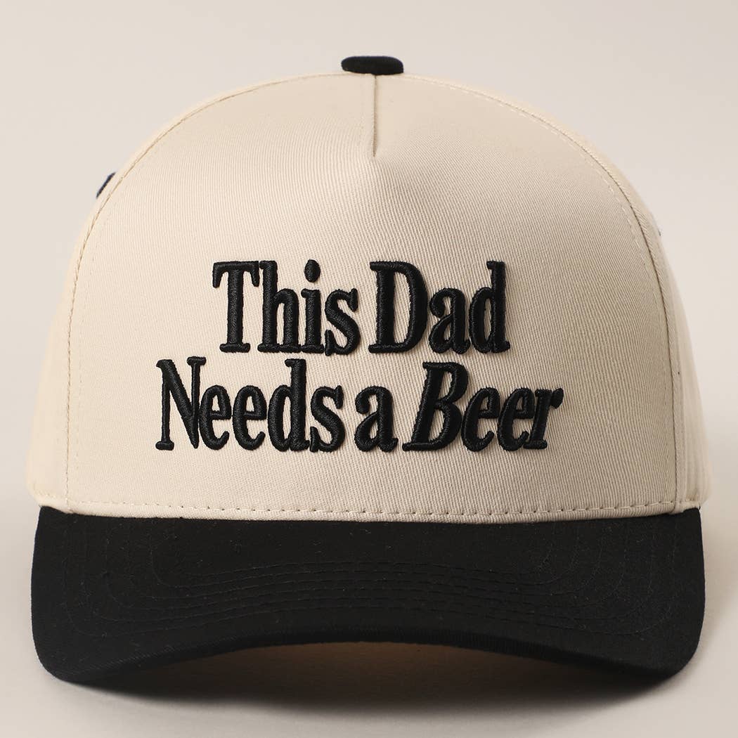 THIS DAD NEEDS A BEER Embroidered Two-Tone Trucker Hat