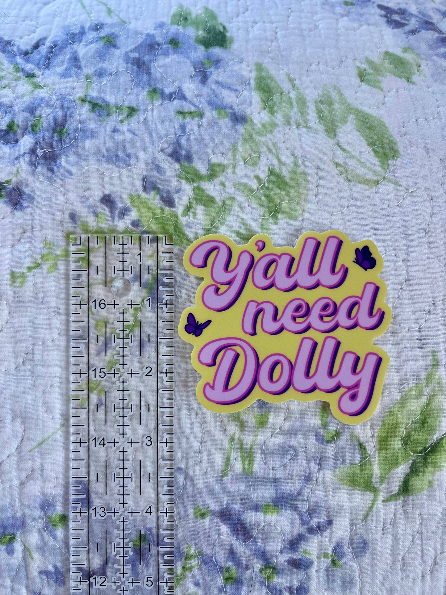 Y’all Need Dolly Parton Cute Vinyl Sticker Southern
