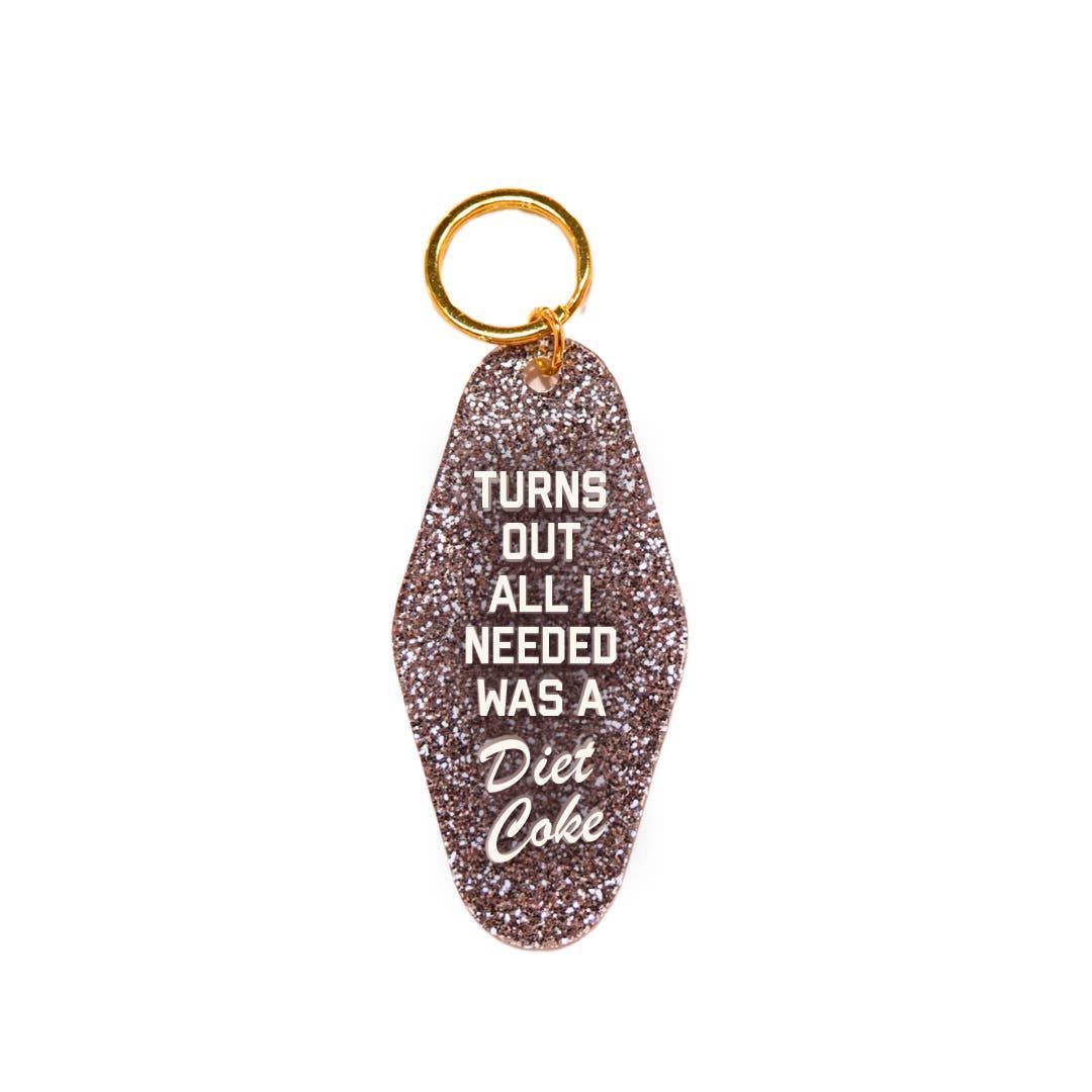 Turns Out All I Needed Was a Diet Coke Keychain