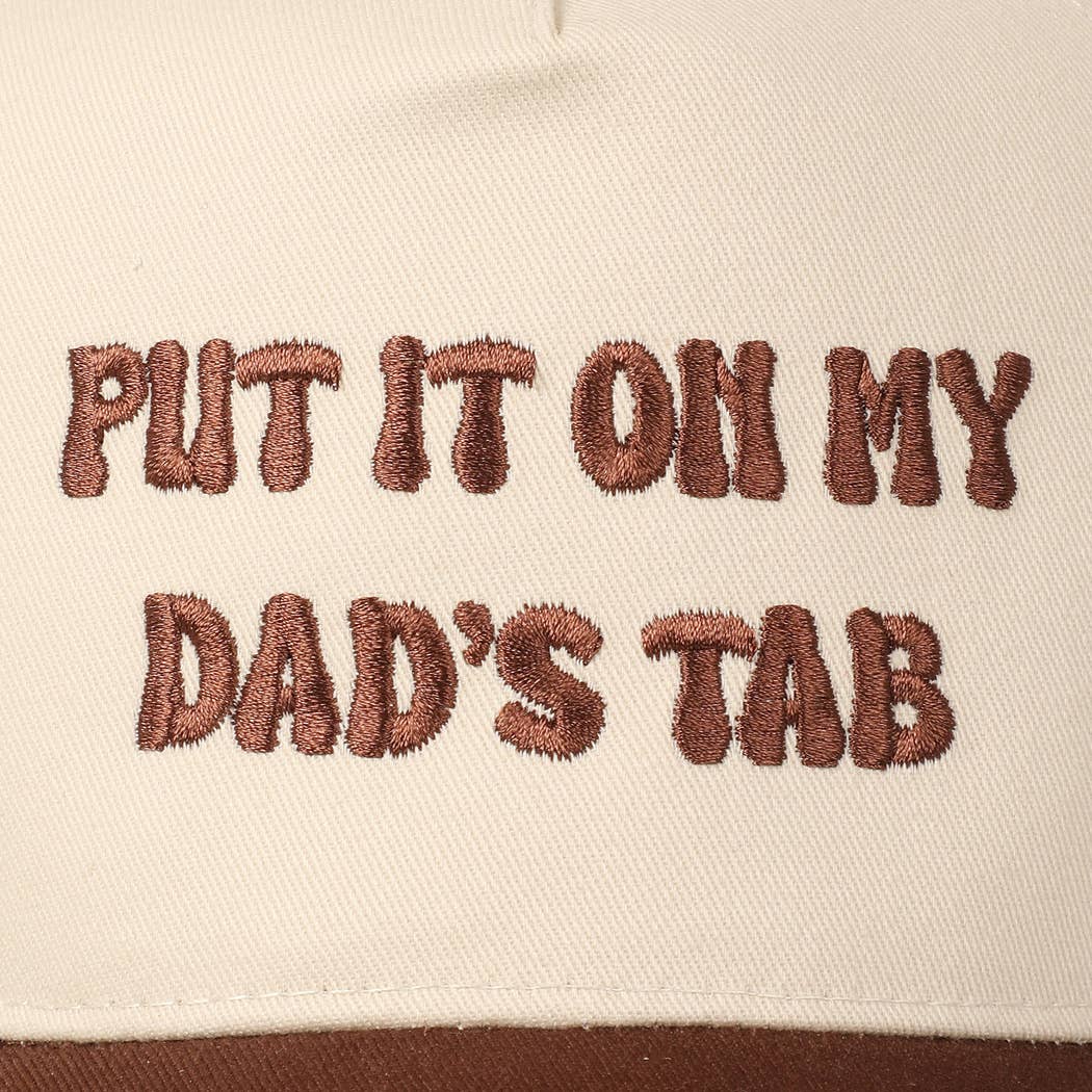 Put It On My Dad's Tab Embroidery Two-Tone Hat
