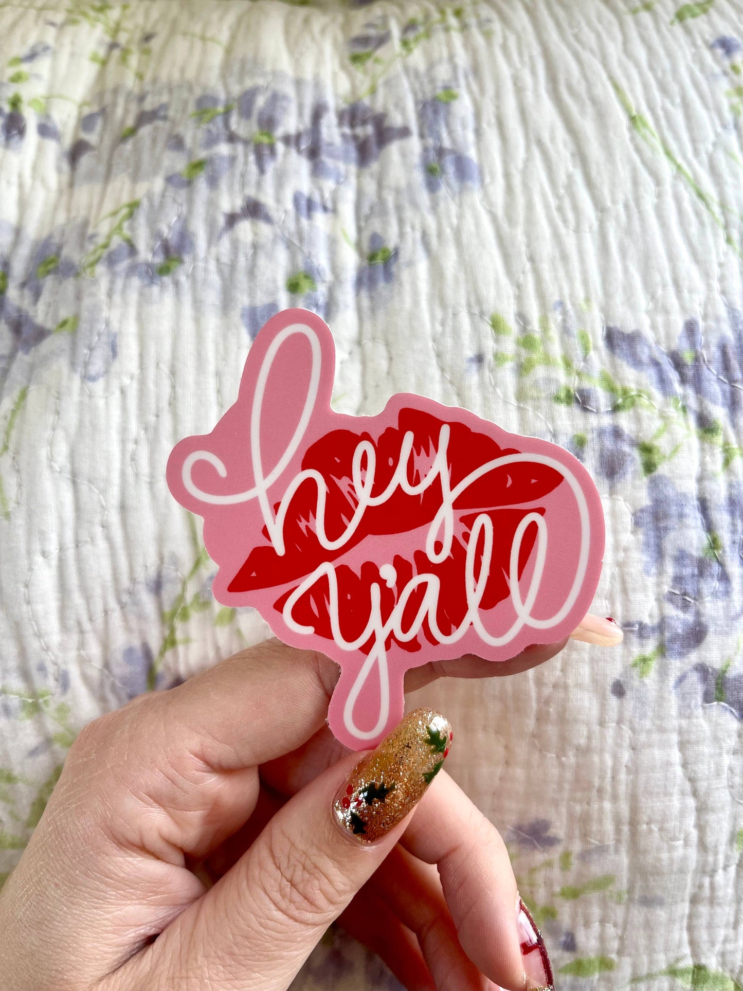 Hey Y’all Lipstick Kiss Southern Girl Vinyl Sticker